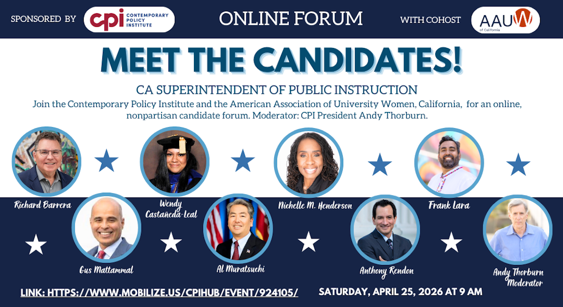 CA Superintendent of Public Instruction Candidate Forum · Mobilize